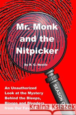 Mr. Monk and the Nitpicker: Season One Roy G. Neslte 9781542858052 Createspace Independent Publishing Platform - książka