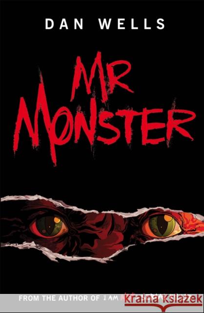 Mr Monster Dan Wells 9780755348824 Headline Publishing Group - książka