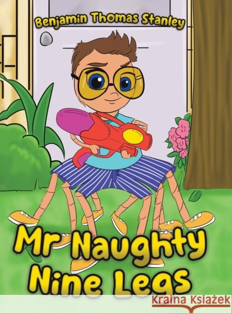 Mr Naughty Nine Legs Benjamin Thoma 9781398468580 Austin Macauley - książka