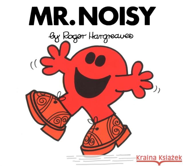 Mr. Noisy Roger Hargreaves 9780843178104 Price Stern Sloan - książka