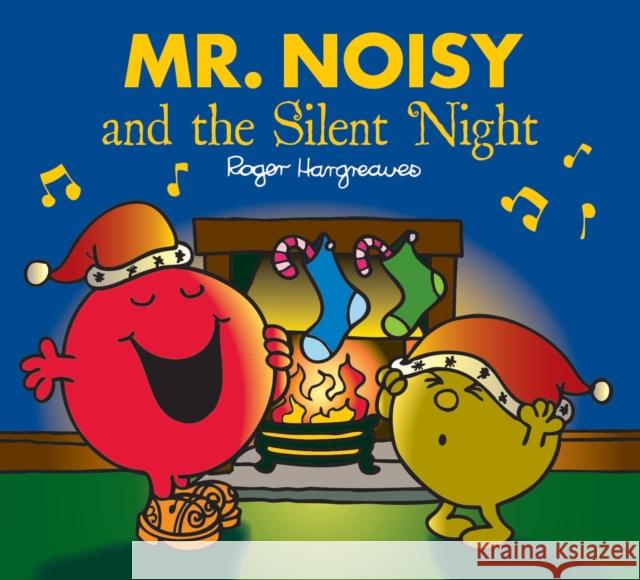 Mr. Noisy and the Silent Night Adam Hargreaves 9781405278751 HarperCollins Publishers - książka