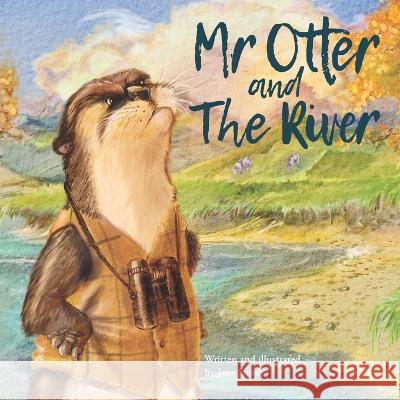 Mr Otter and The River Jane Smith 9798839933637 Independently Published - książka