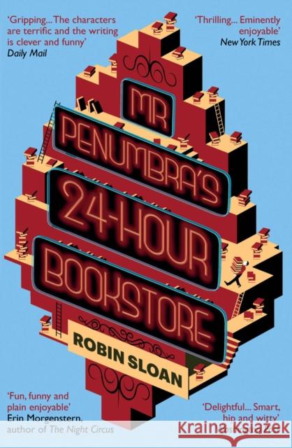 Mr Penumbra's 24-hour Bookstore Robin Sloan 9781782391210 Atlantic Books - książka