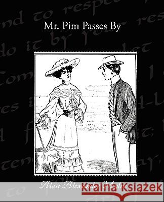 Mr. Pim Passes By Milne, Alan Alexander 9781438519913 Book Jungle - książka
