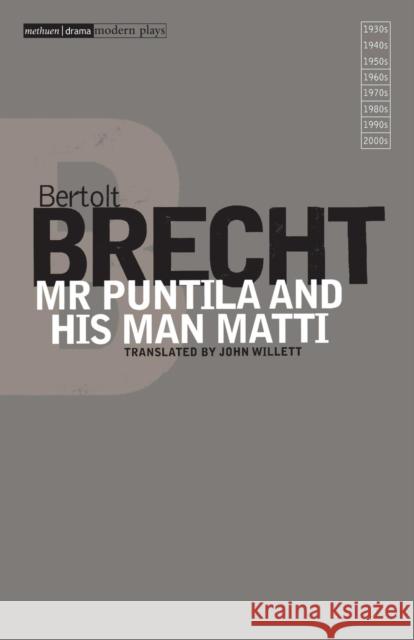 Mr Puntila and His Man Matti Brecht, Bertolt 9781408100707  - książka