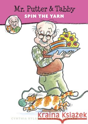 Mr. Putter & Tabby Spin the Yarn Cynthia Rylant Arthur Howard 9780152060954 Harcourt Paperbacks - książka