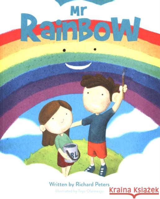 Mr Rainbow Richard Peters 9781906670757 St James's House - książka