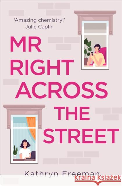 Mr Right Across the Street Kathryn Freeman 9780008462260 HarperCollins Publishers - książka