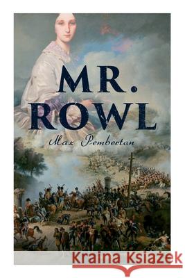 Mr. Rowl: Historical Novel Max Pemberton 9788027340477 e-artnow - książka
