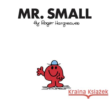 Mr. Small Roger Hargreaves 9781405289696 HarperCollins Publishers - książka