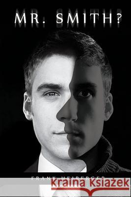 Mr. Smith? Frank Heiberger 9781502301710 Createspace - książka