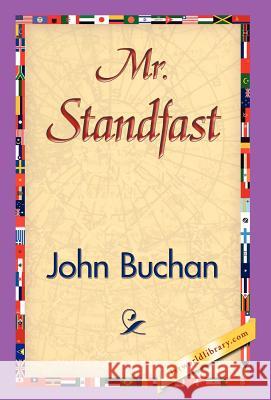 Mr. Standfast John Buchan 9781421841878 1st World Library - książka