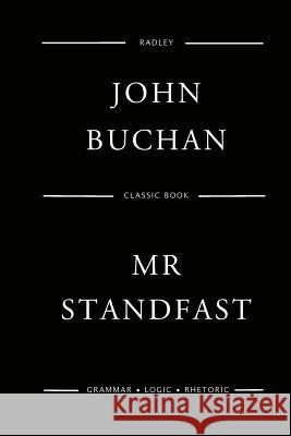 Mr Standfast Buchan, John 9781544857282 Createspace Independent Publishing Platform - książka