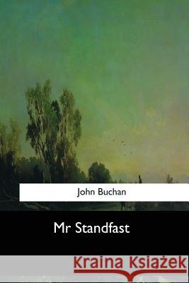 Mr Standfast Buchan, John 9781973854210 Createspace Independent Publishing Platform - książka