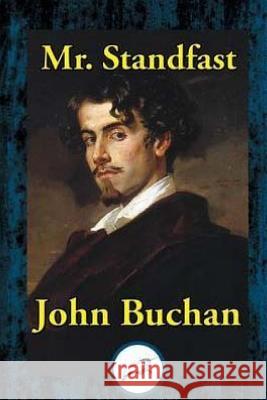 Mr. Standfast John Buchan 9781985618602 Createspace Independent Publishing Platform - książka