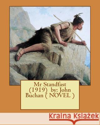 Mr Standfast (1919) by: John Buchan ( NOVEL ) Buchan, John 9781542999267 Createspace Independent Publishing Platform - książka