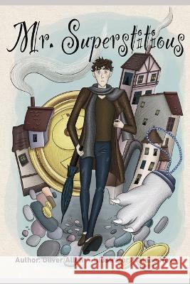 Mr. Superstitious Natalia Nova Oliver Allen  9798374909579 Independently Published - książka