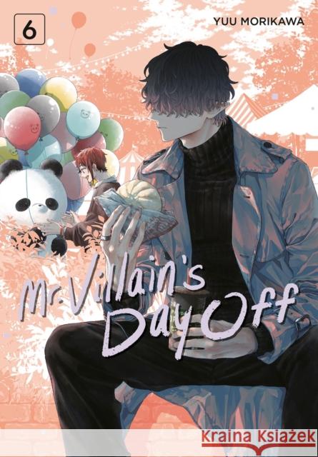 Mr. Villain's Day Off 06 Yuu Morikawa 9781646093373 Square Enix Manga - książka