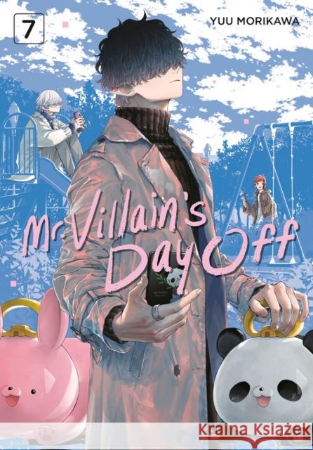 Mr. Villain's Day Off 07 Yuu Morikawa 9781646094622 Square Enix Manga - książka