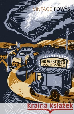 Mr Weston's Good Wine T.F. Powys 9780099589655 Vintage Publishing - książka