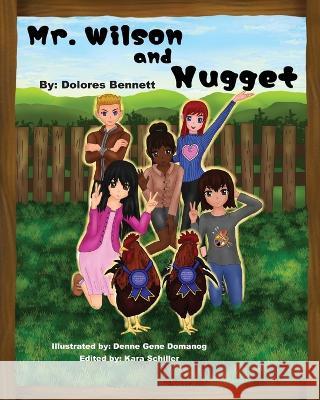 Mr. Wilson and Nugget Dolores Bennett   9798371495211 Independently Published - książka