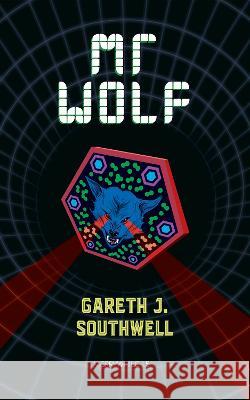 Mr Wolf Gareth J. Southwell   9781739300579 WoodPig Press - książka