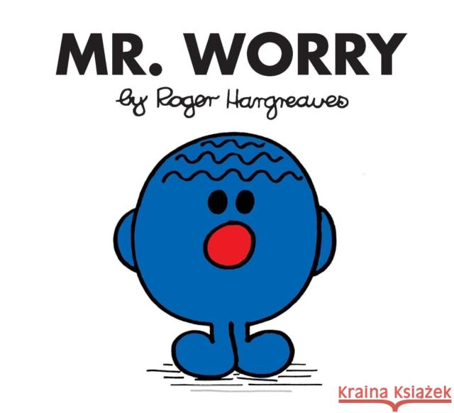 Mr. Worry Roger Hargreaves 9780843199611 Price Stern Sloan - książka