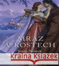 Mráz v kostech Jenny Nowak 9788025745205 Argo - książka