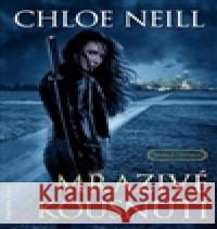 Mrazivé kousnutí Chloe Neill 9788073983437 Fantom Print - książka