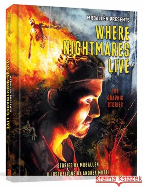 MrBallen Presents: Where Nightmares Live: The Graphic Stories Robert Venditti 9780593839652 Ten Speed Graphic - książka