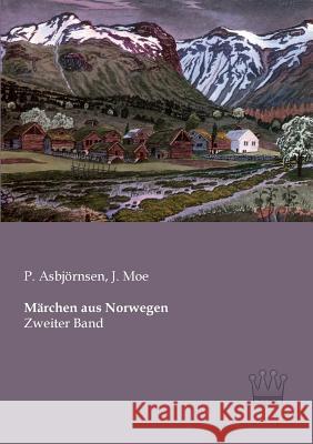 Märchen aus Norwegen: Zweiter Band Asbjörnsen, P. 9783944349039 Saga - książka