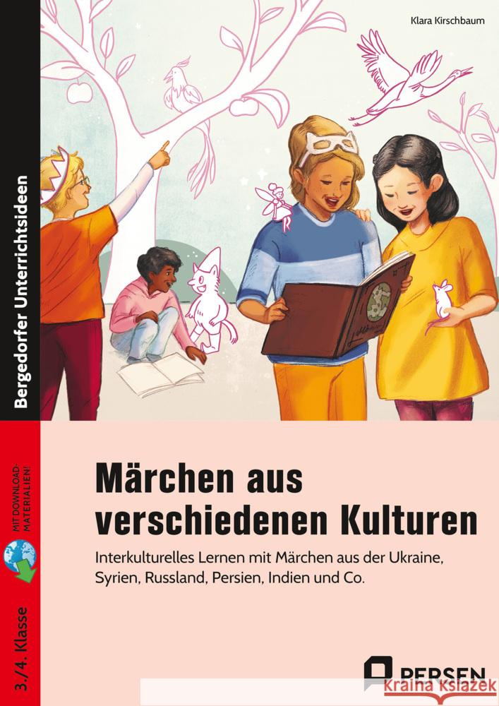 Märchen aus verschiedenen Kulturen Kirschbaum, Klara 9783403210955 Persen Verlag in der AAP Lehrerwelt - książka