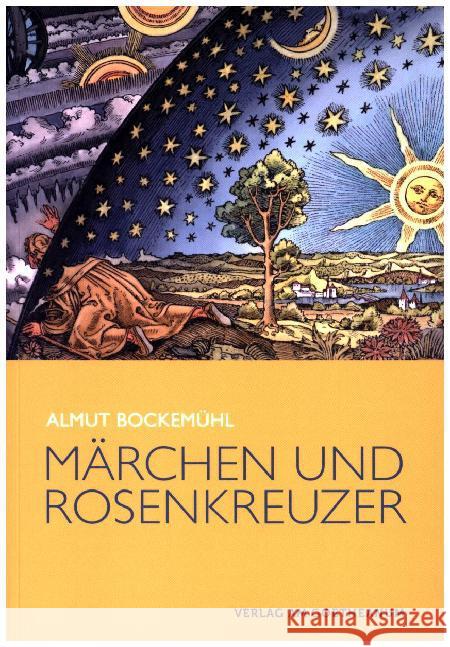 Märchen und Rosenkreuzer Bockemühl, Almut 9783723515198 Verlag am Goetheanum - książka