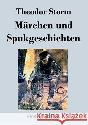 Märchen und Spukgeschichten Theodor Storm   9783843069816 Hofenberg - książka