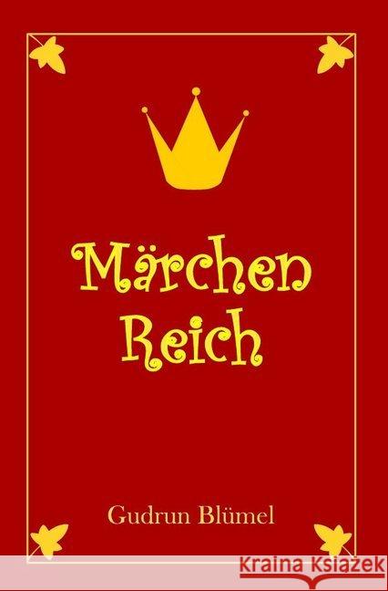 MärchenReich Blümel, Gudrun 9783748551621 epubli - książka