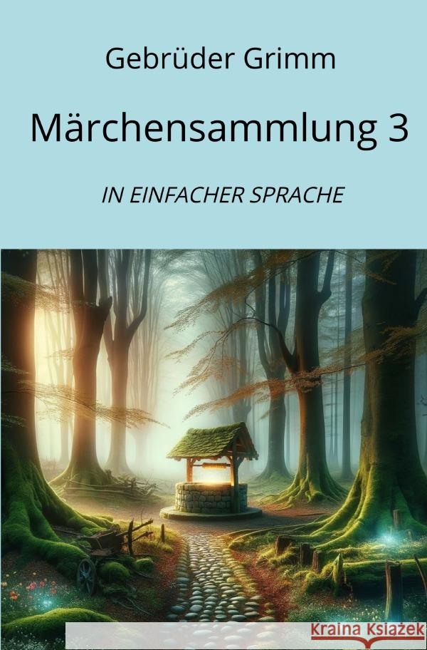 Märchensammlung 3 Grimm, Gebrüder 9783759818058 epubli - książka