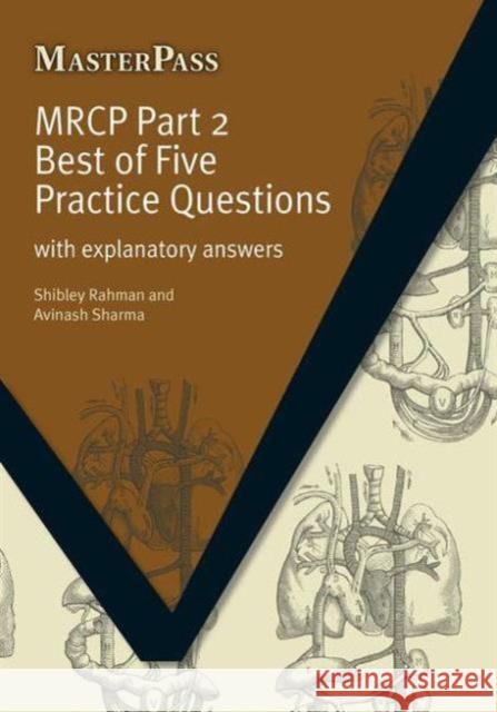 MRCP: With Explanatory Answers Shibley Rahman 9781846193606  - książka