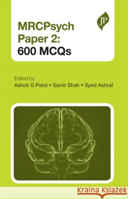 MRCPsych Paper 2: 600 MCQs Ashok G Patel 9781907816406  - książka