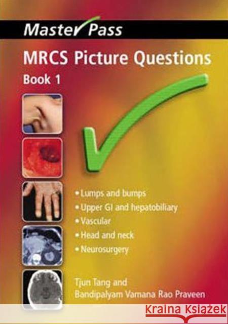 Mrcs Picture Questions: Bk. 1 Tjun Tang B. V. Praveen 9781857757491 RADCLIFFE PUBLISHING LTD - książka