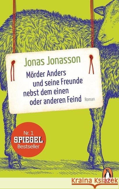 Mörder Anders und seine Freunde nebst dem einen oder anderen Feind : Roman Jonasson, Jonas 9783328101826 Penguin Verlag München - książka