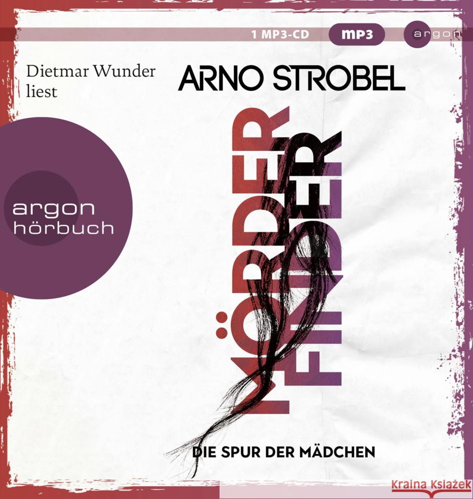 Mörderfinder - Die Spur der Mädchen, 1 Audio-CD, 1 MP3 Strobel, Arno 9783839818886 Argon Verlag - książka