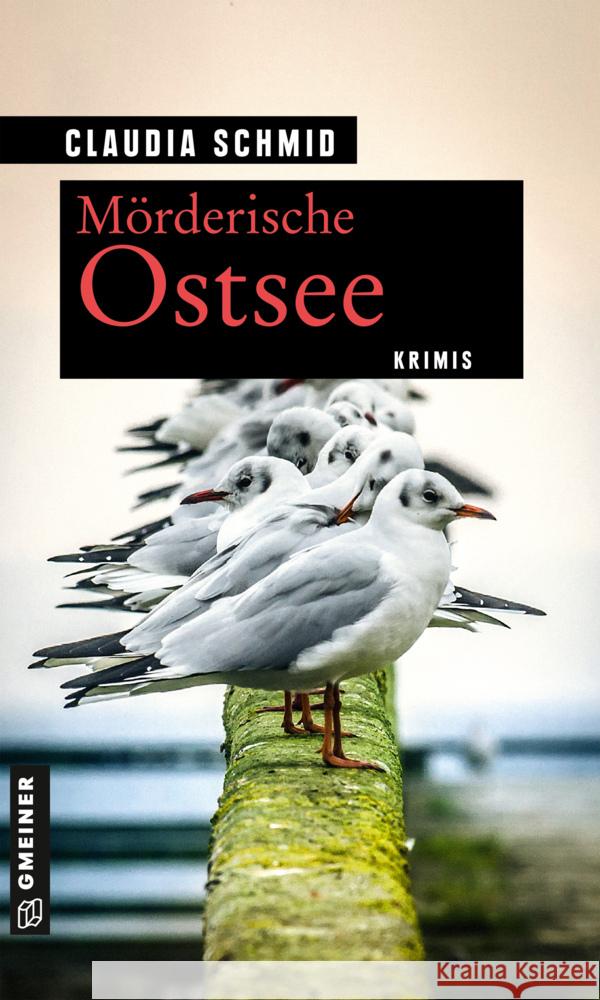 Mörderische Ostsee Schmid, Claudia 9783839228449 Gmeiner-Verlag - książka