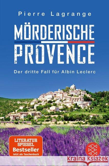 Mörderische Provence : Der dritte Fall für Albin Leclerc Lagrange, Pierre 9783596701643 FISCHER Taschenbuch - książka