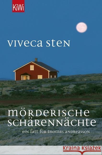 Mörderische Schärennächte : Ein Fall für Thomas Andreasson Sten, Viveca 9783462046458 Kiepenheuer & Witsch - książka