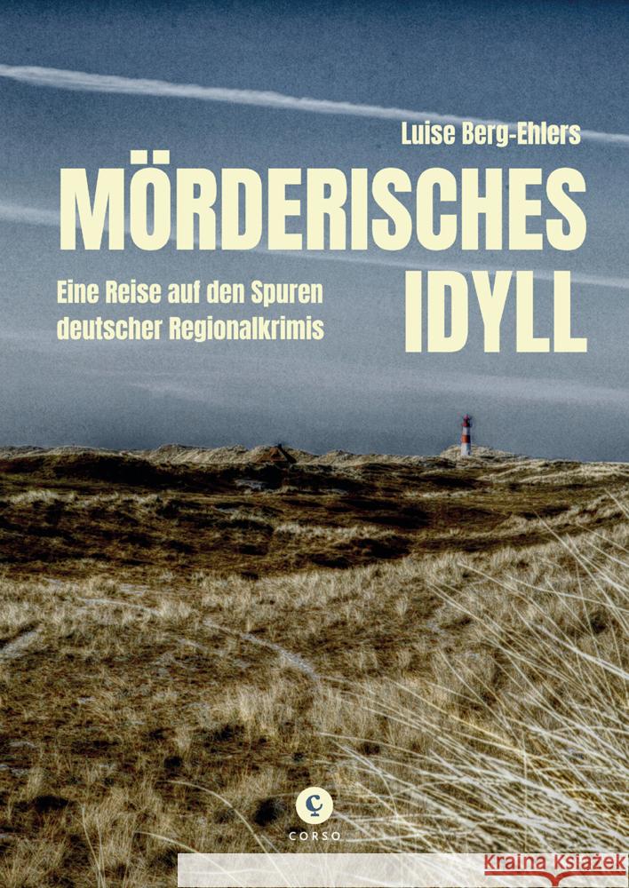 Mörderisches Idyll Berg-Ehlers, Luise 9783737407779 Corso - książka