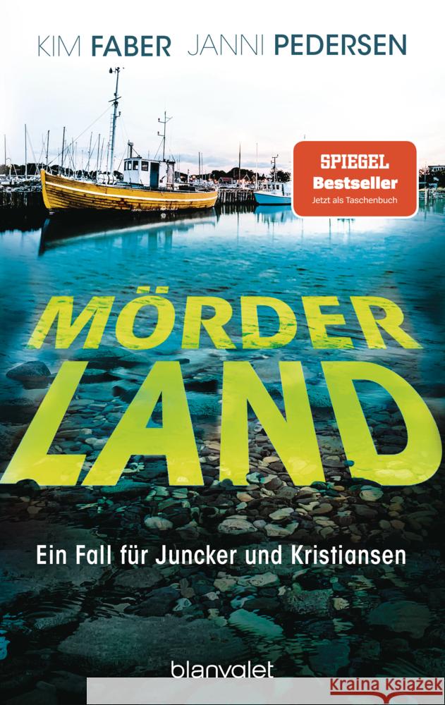 Mörderland Faber, Kim, Pedersen, Janni 9783734114489 Blanvalet - książka