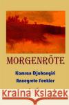Mörgenröte Feckler, Annegrete 9783756513376 epubli