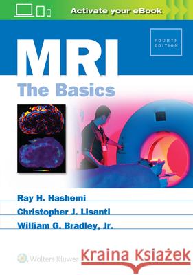 Mri: The Basics Hashemi, Ray H. 9781496384324 LWW - książka