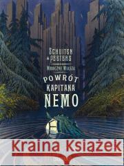 Mroczne miasta. Powrót Kapitana Nemo Benoit Peeters, Francois Schuiten 9788368092189 Scream Comics - książka