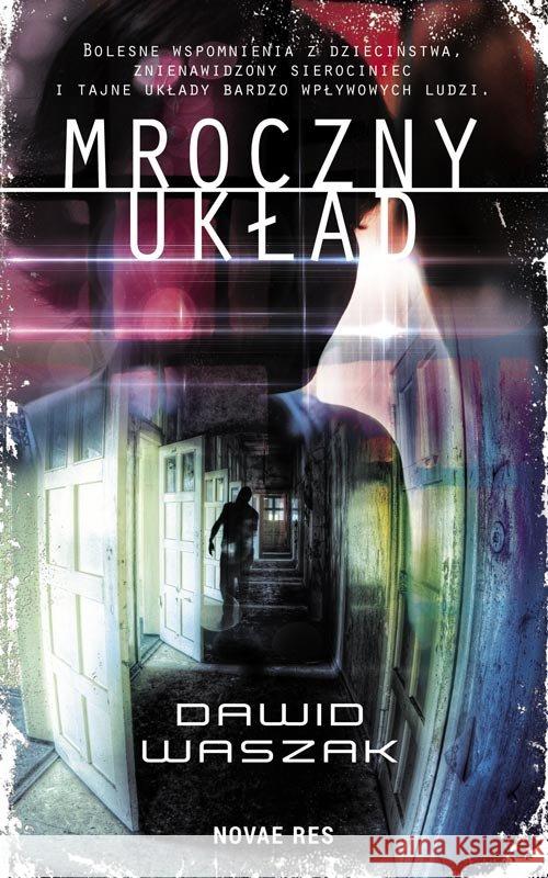 Mroczny układ Waszak Dawid 9788380838512 Novae Res - książka